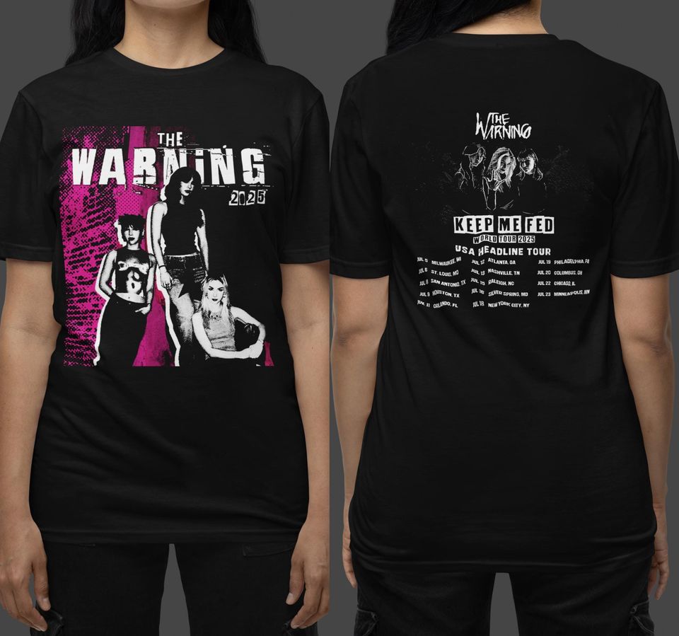 Unisex Tshirt The Warning, The Warning, Hoodie The Warning Tour 2025