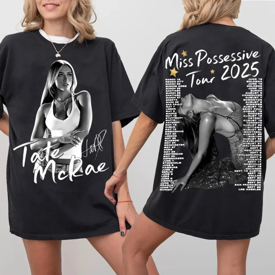 Tate Mcrae Tour 2025 Shirt, Miss Possessive Tour Date Shirt, Tate Mcrae T-Shirt