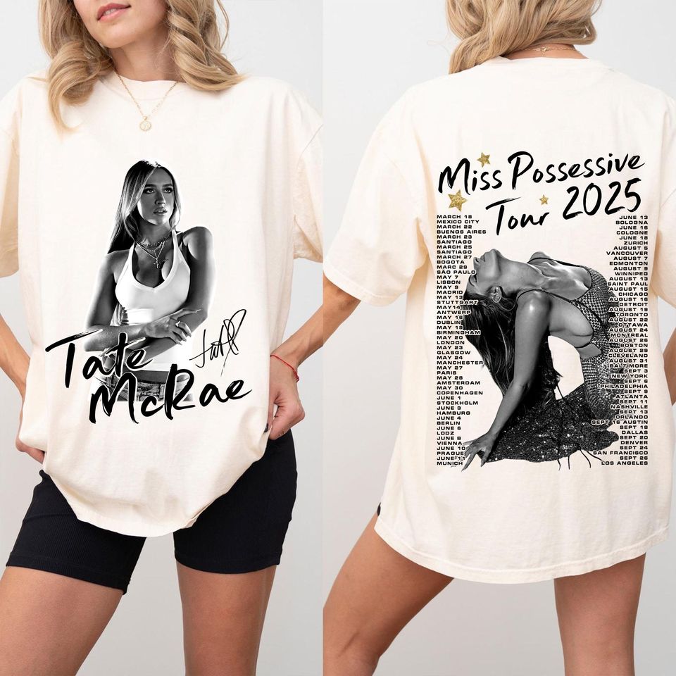 Tate Mcrae Miss Possessive Tour 2025 Double Sided T-Shirt