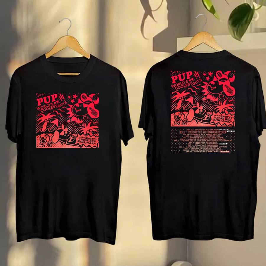 Pup The WorldS Coolest Guys Canada Tour 2025T-Shirt
