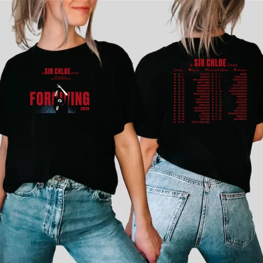 Sir Chloe The Forgiving Tour 2025 T-Shirt