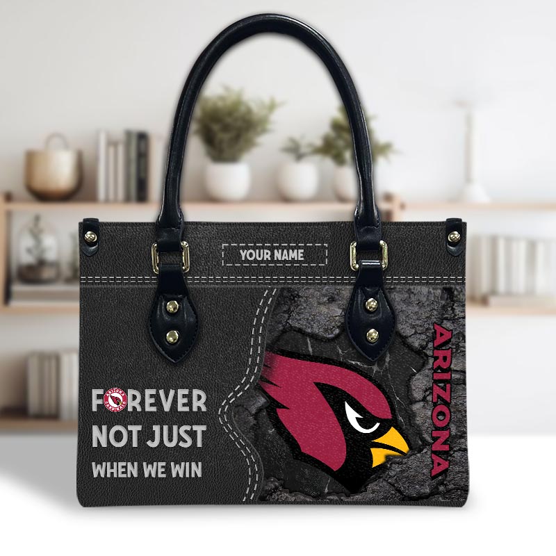Arizona Cardinals 2025 Forever Not Just When We Win For Premium Women Leather Handbag