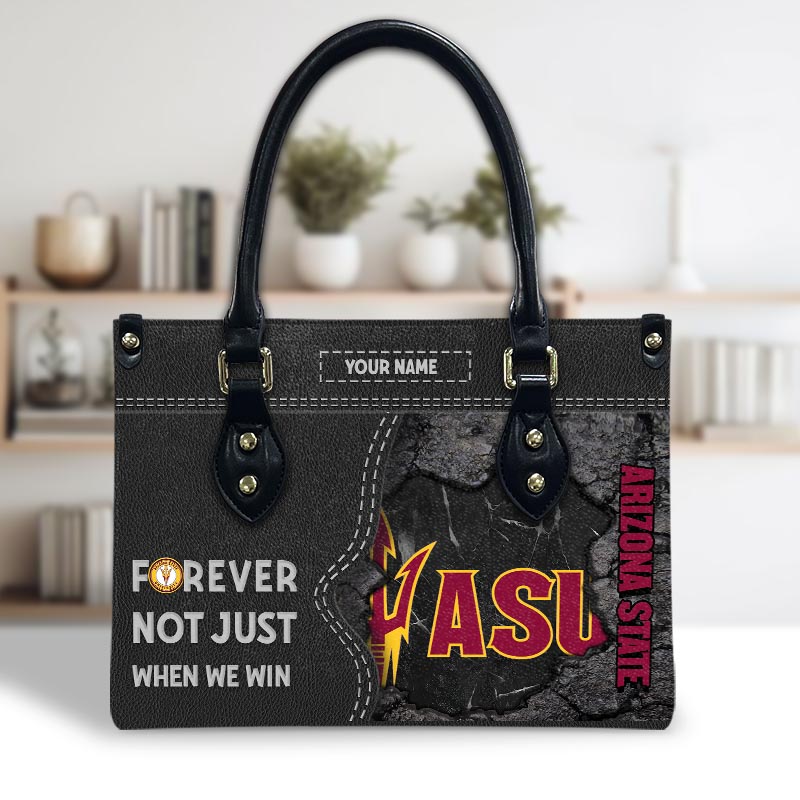 Arizona State Sun Devils 2025 Forever Not Just When We Win For Leather Handbag For Women
