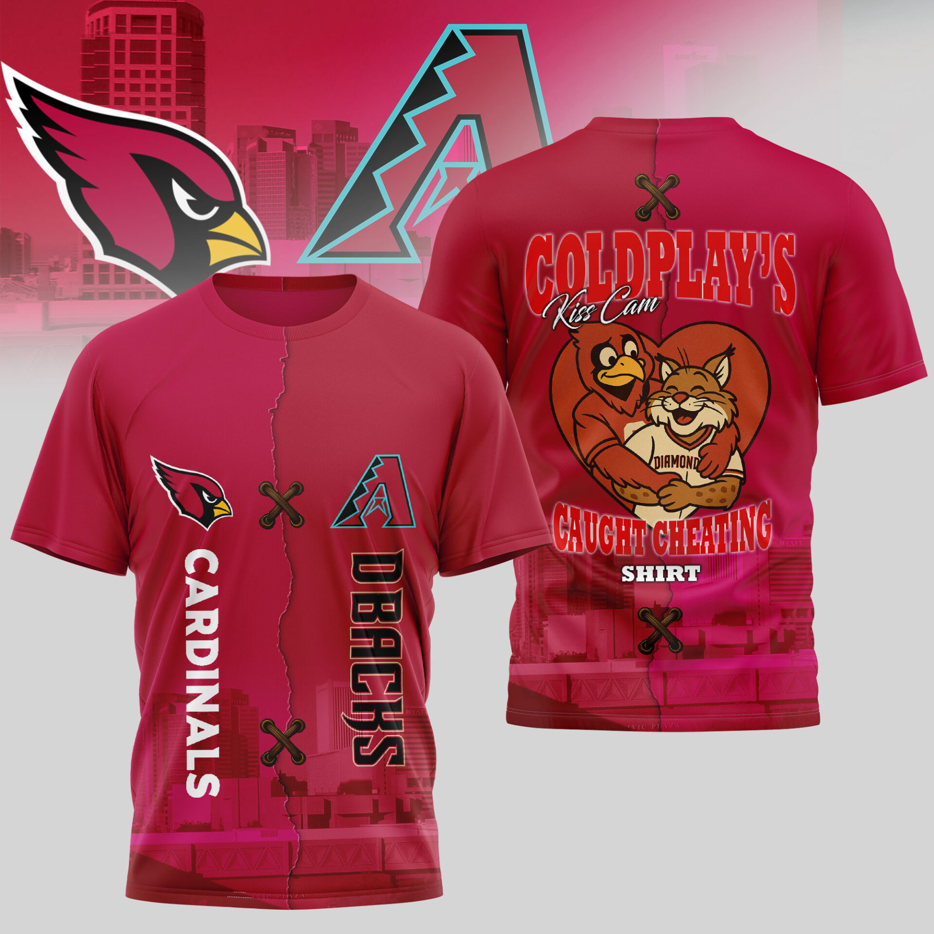 Arizona Cardinals Arizona Diamondbackskiss Cam Caught Cheating 3D Shirt