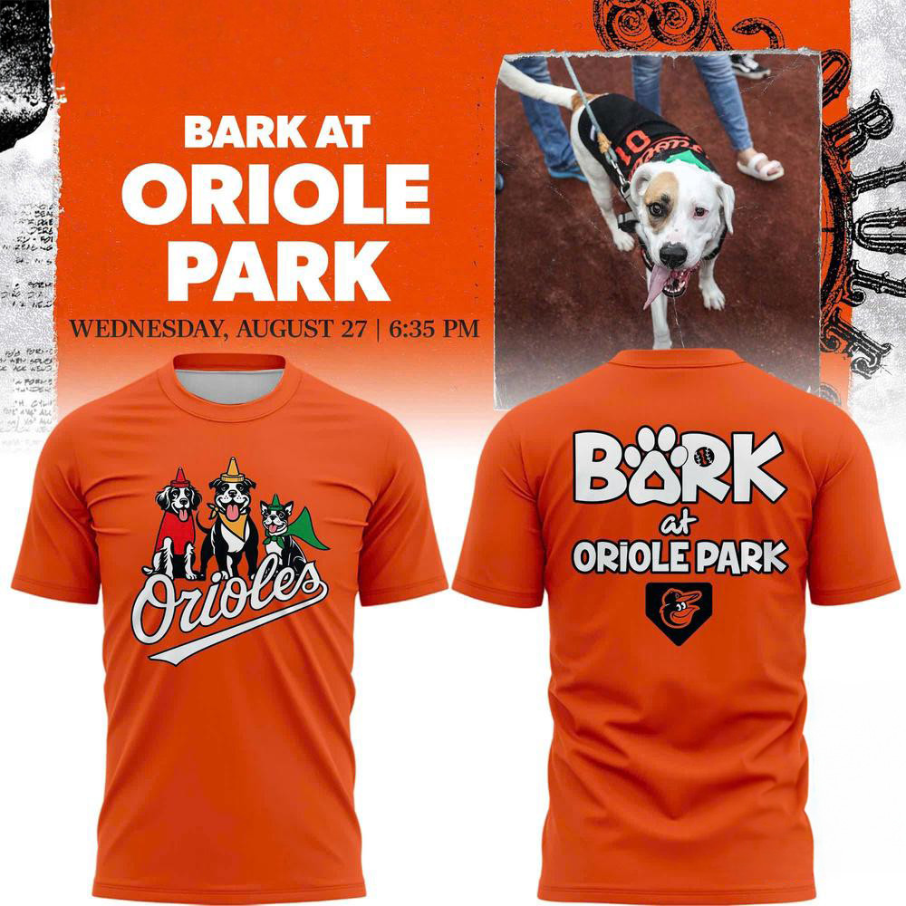Baltimore Orioles Special Orioles Bark At Oriole Park 2025 3D Shirt