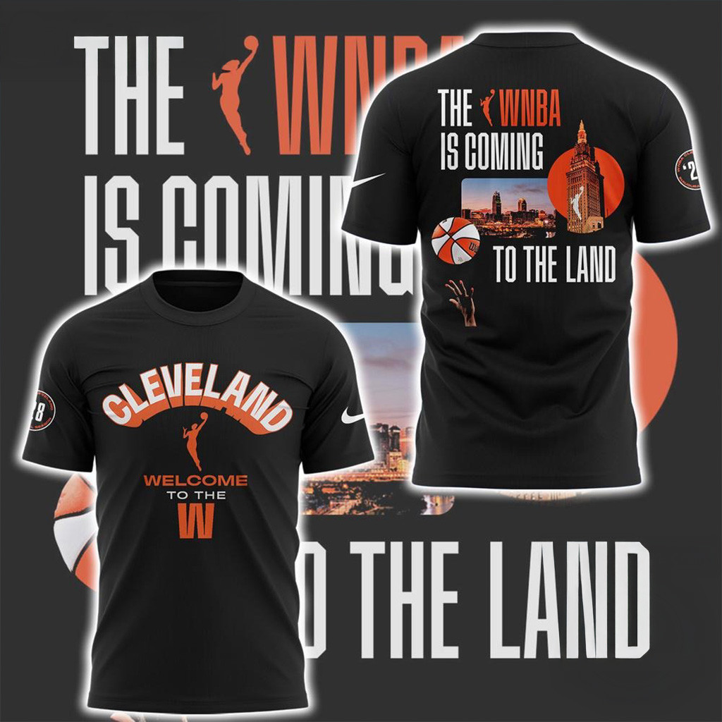 Cleveland WNBA Is Coming To The Land T-Shirt Cleveland WNBA Merch Gift Ideas For Husband