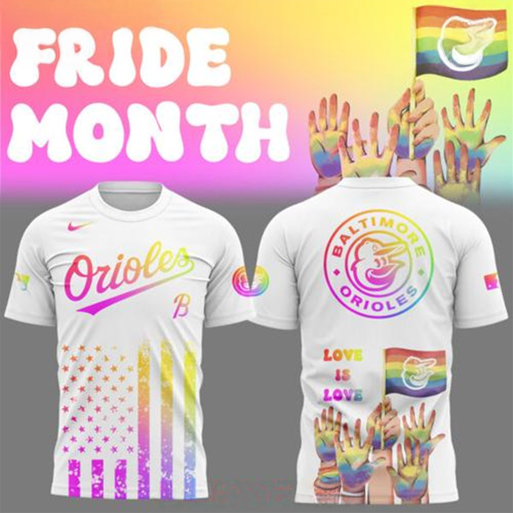 2025 Baltimore Orioles Pride Month Special Shirt Baltimore Orioles Merch FatherS Day Gifts