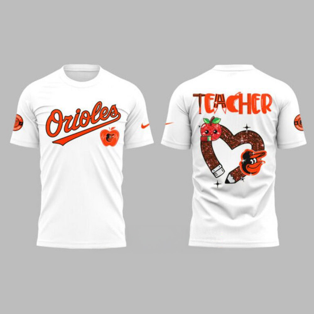 Baltimore Orioles Teacher Appreciation 2025 Collection Shirt Baltimore Orioles Merch Dad Gifts