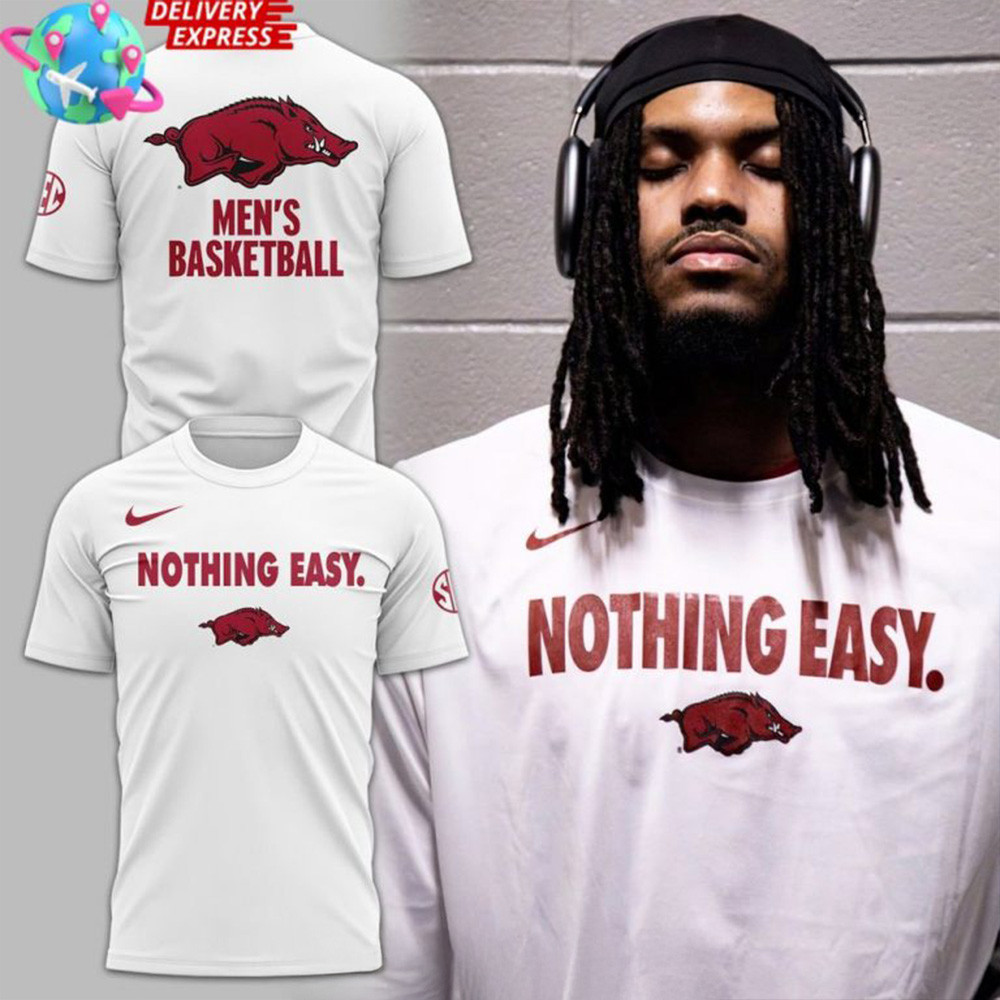 Arkansas Razorbacks Nothing Easy Special T-Shirt Awesome FatherS Day Gifts