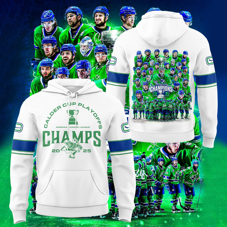Abbotsford Canucks X 2025 Calder Cup Champions! Hoodie