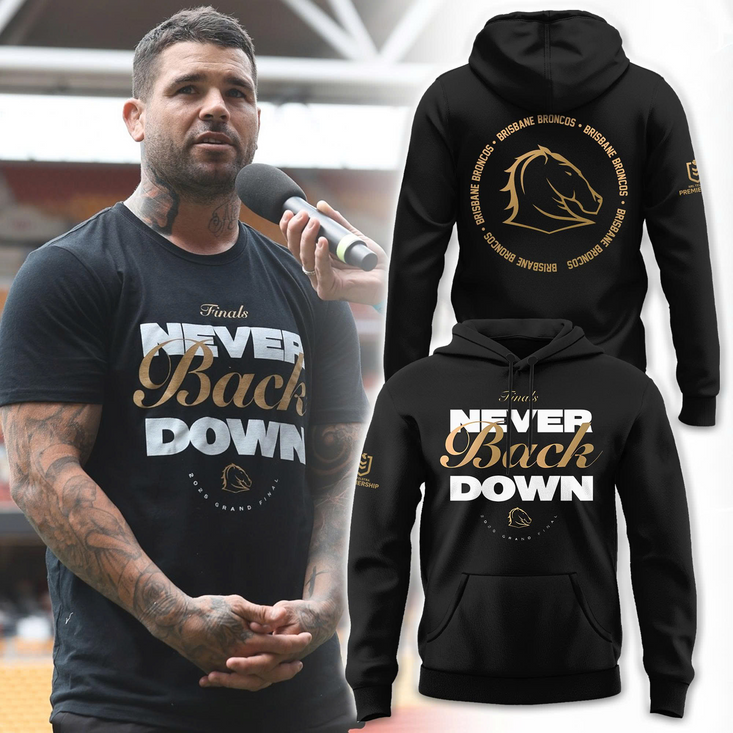 Brisbane Broncos Never Back Down City Hall Finals 2025 Hoodie