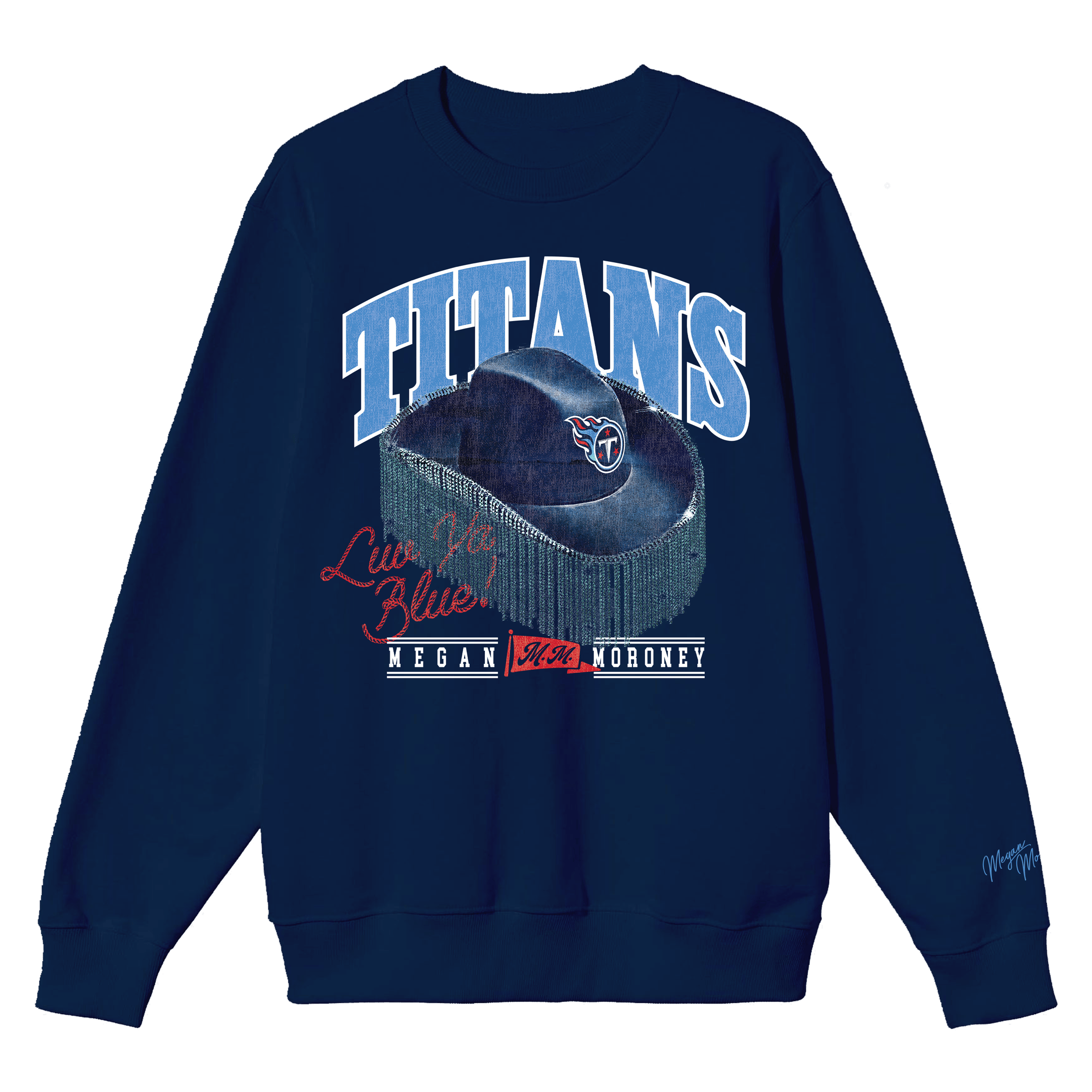 Megan Moroney X Tennessee Titans Cowgirl Hat Crewneck Navy For Fans Sweatshirt 
