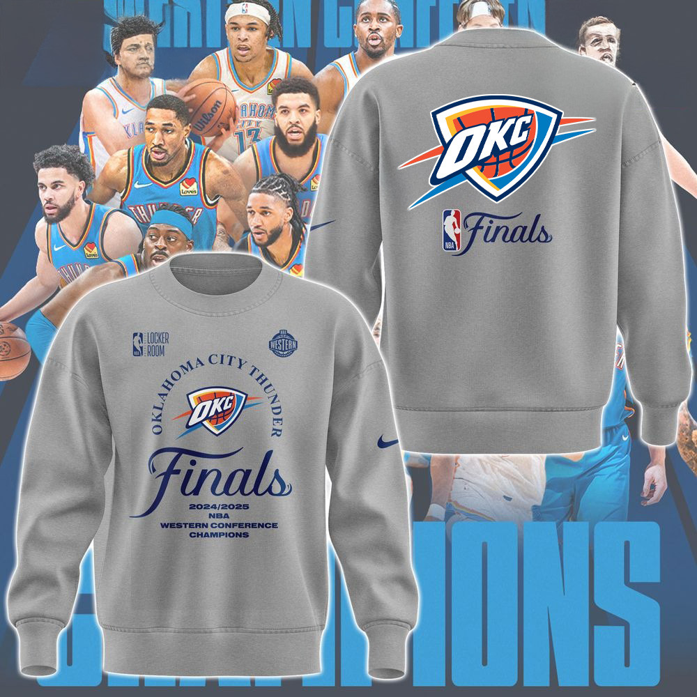 Oklahoma City Thunder 2025 Western Conference Finals Champions Sweatshirt Okc Merch