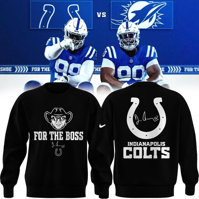 Limited Edition Indianapolis Colts For The Boss Black Sweat Sweatshirt 