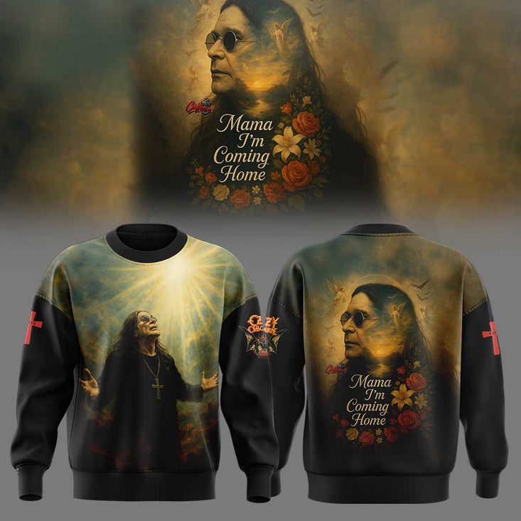 Mama I`M Coming Home  Ozzy Osbourne Sweatshirt