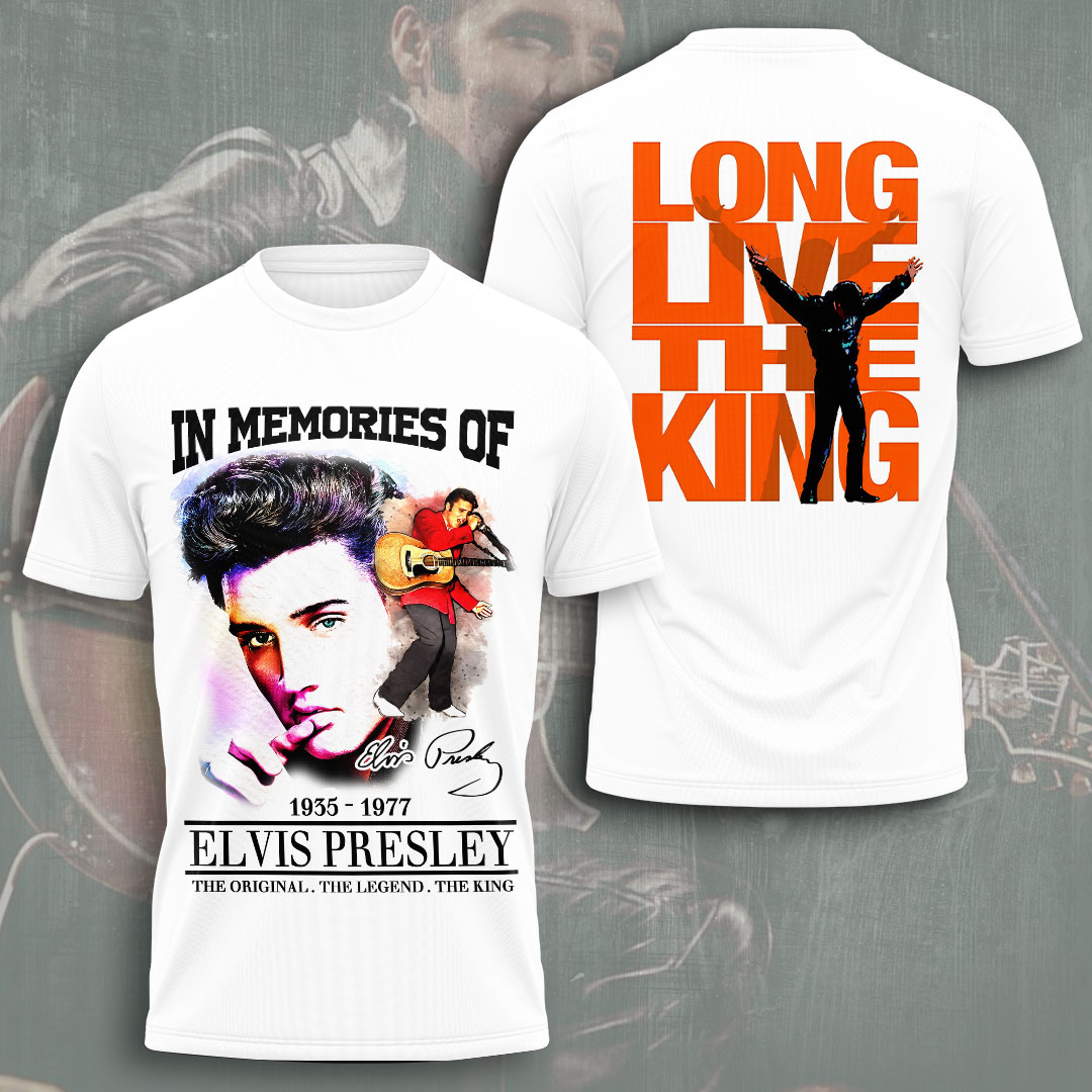 Elvis Presley Long Live The King Shirt