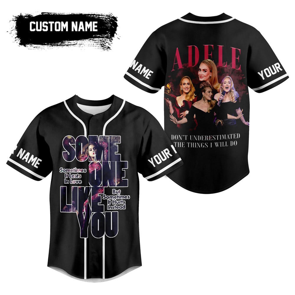 Someone Like You Adele Baseball Jersey For Fans