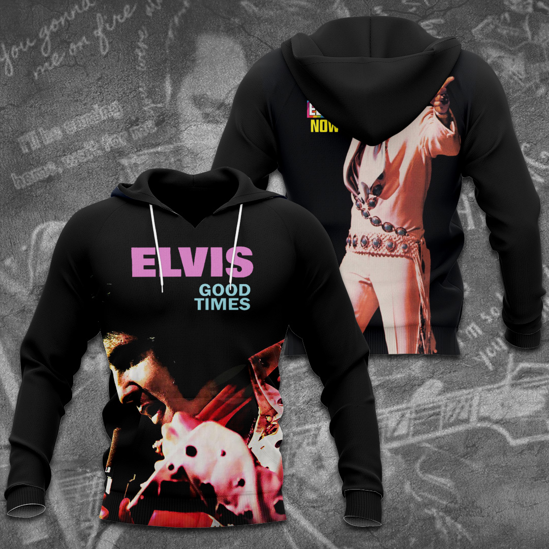 Elvis Presley Good Times Hoodie