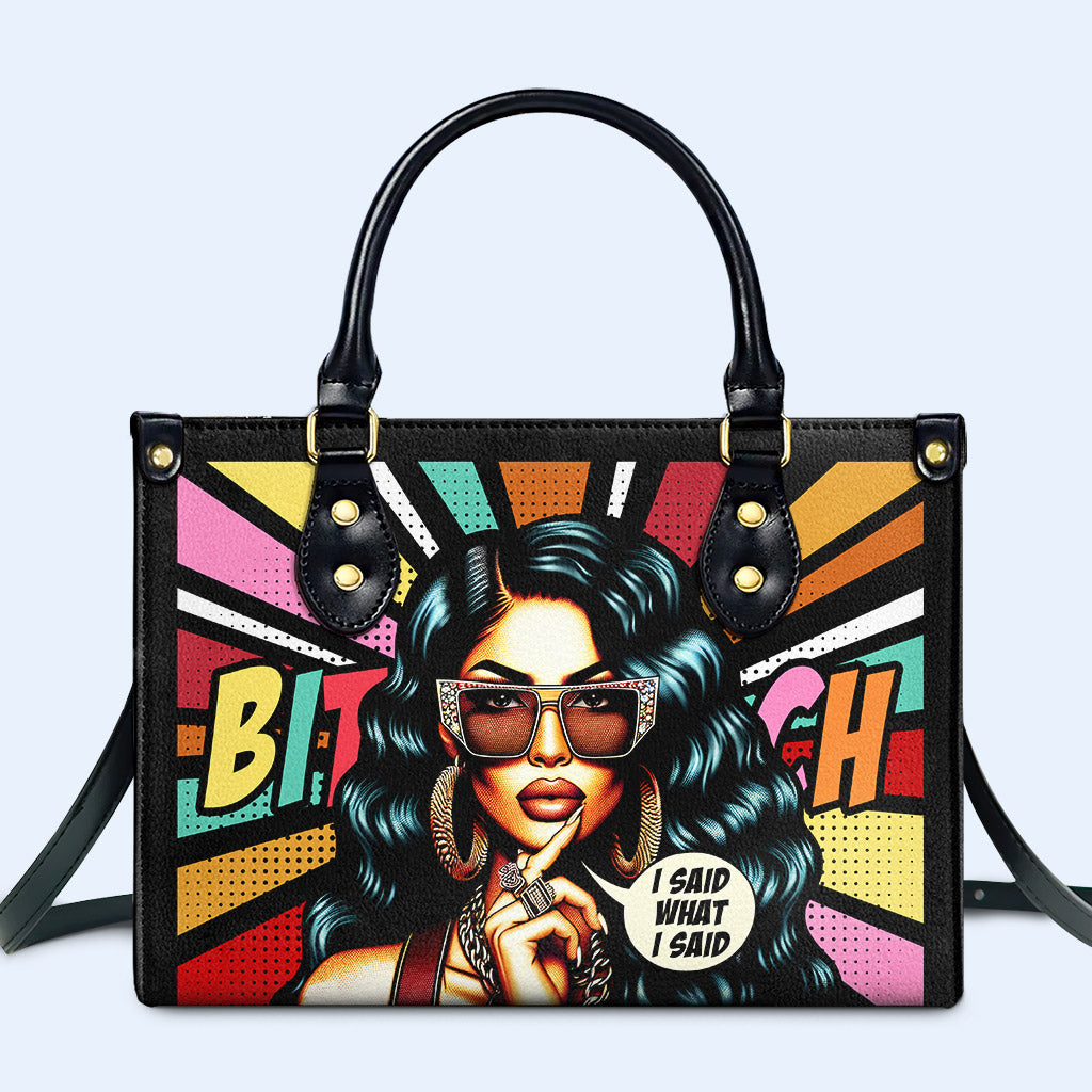I Said What I Said Personalized Custom Leather Handbag - Image 2