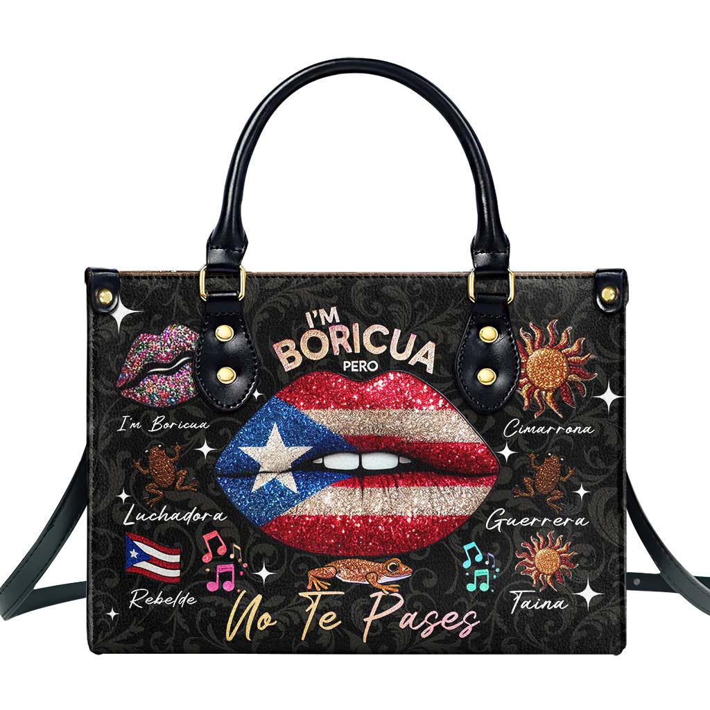 I'm Boricua Pero No Te Pases Personalized Custom Leather Handbag - Image 2