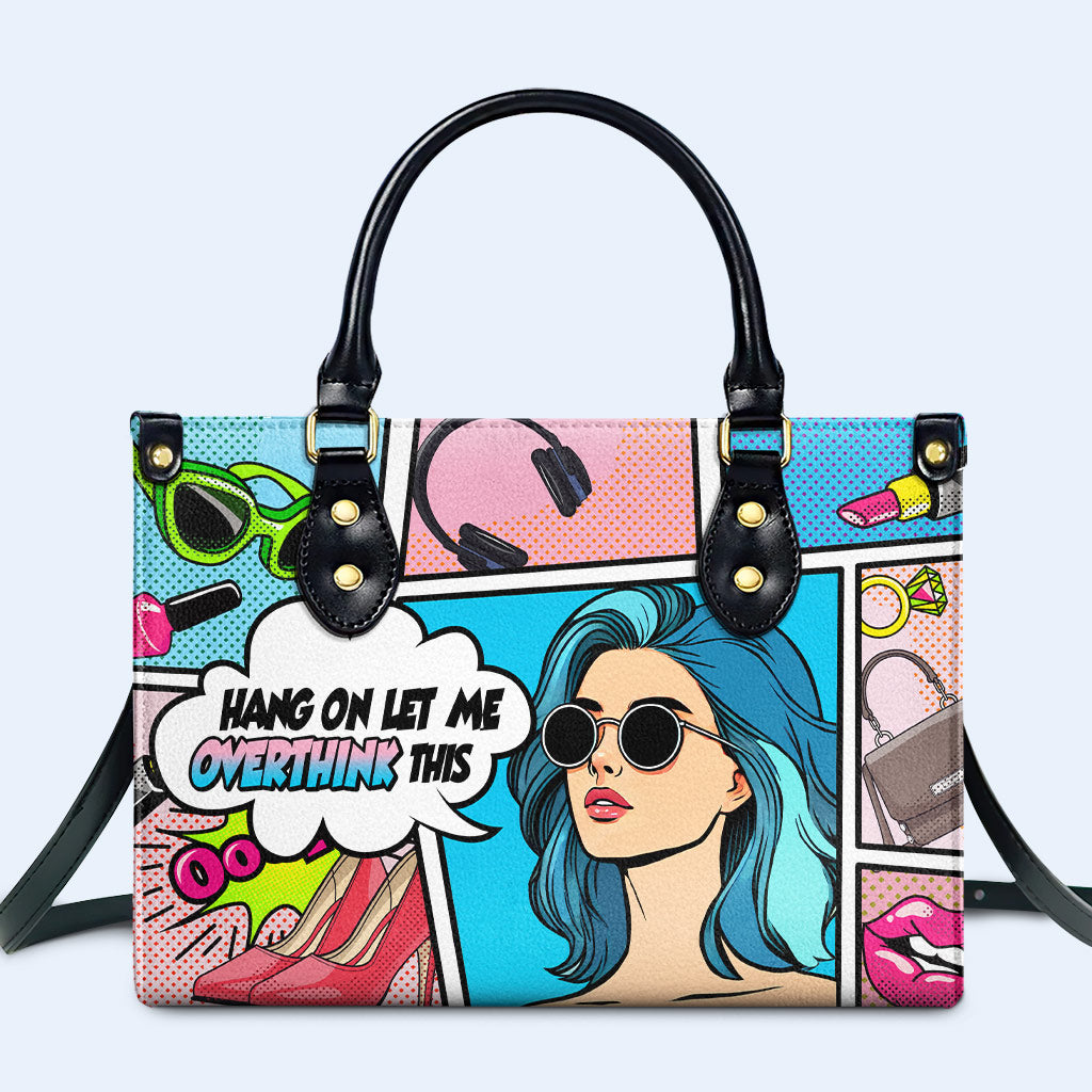 Hang On Let Me Overthink This Personalized Custom Leather Handbag - Image 2