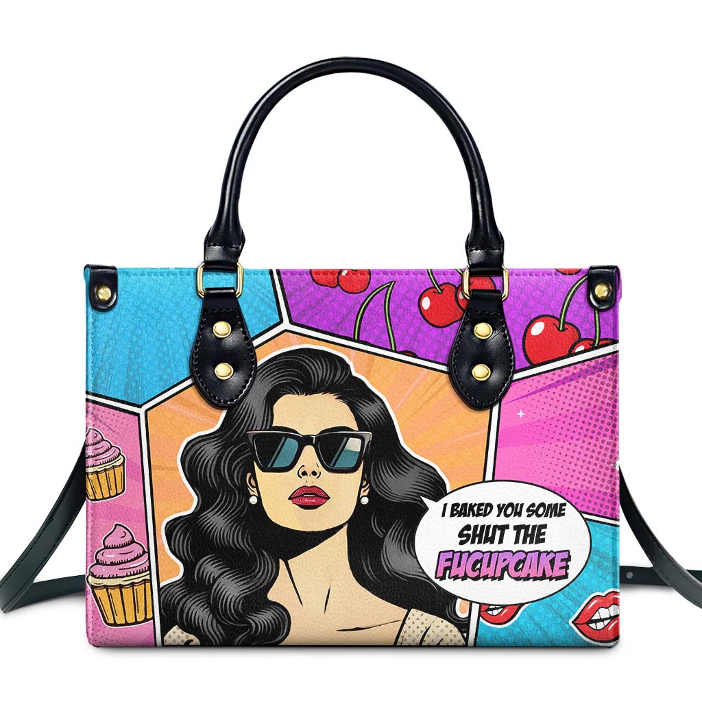 I Baked You Some Shut The Fucupcakes Personalized Custom Leather Handbag - Image 2