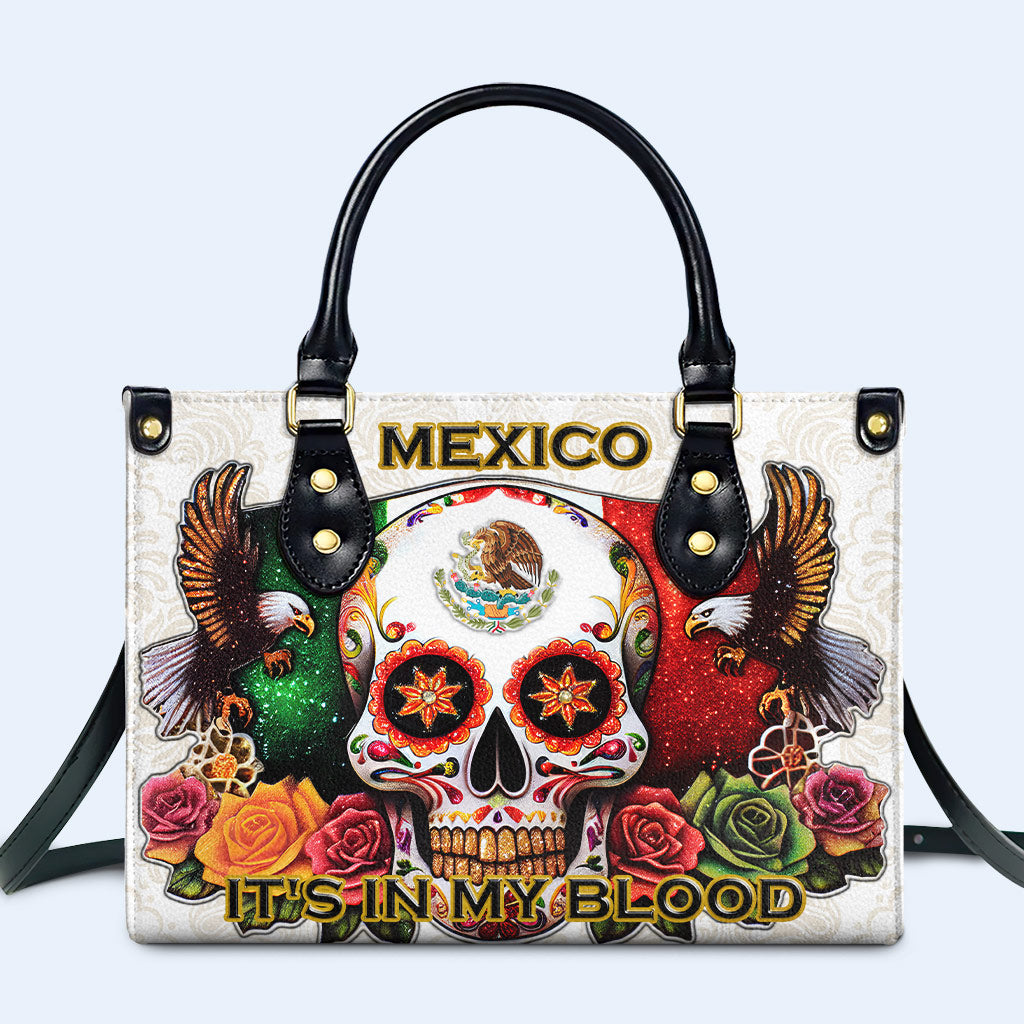 MEXICO IT'S IN MY BLOOD Personalized Custom Leather Handbag - Image 2