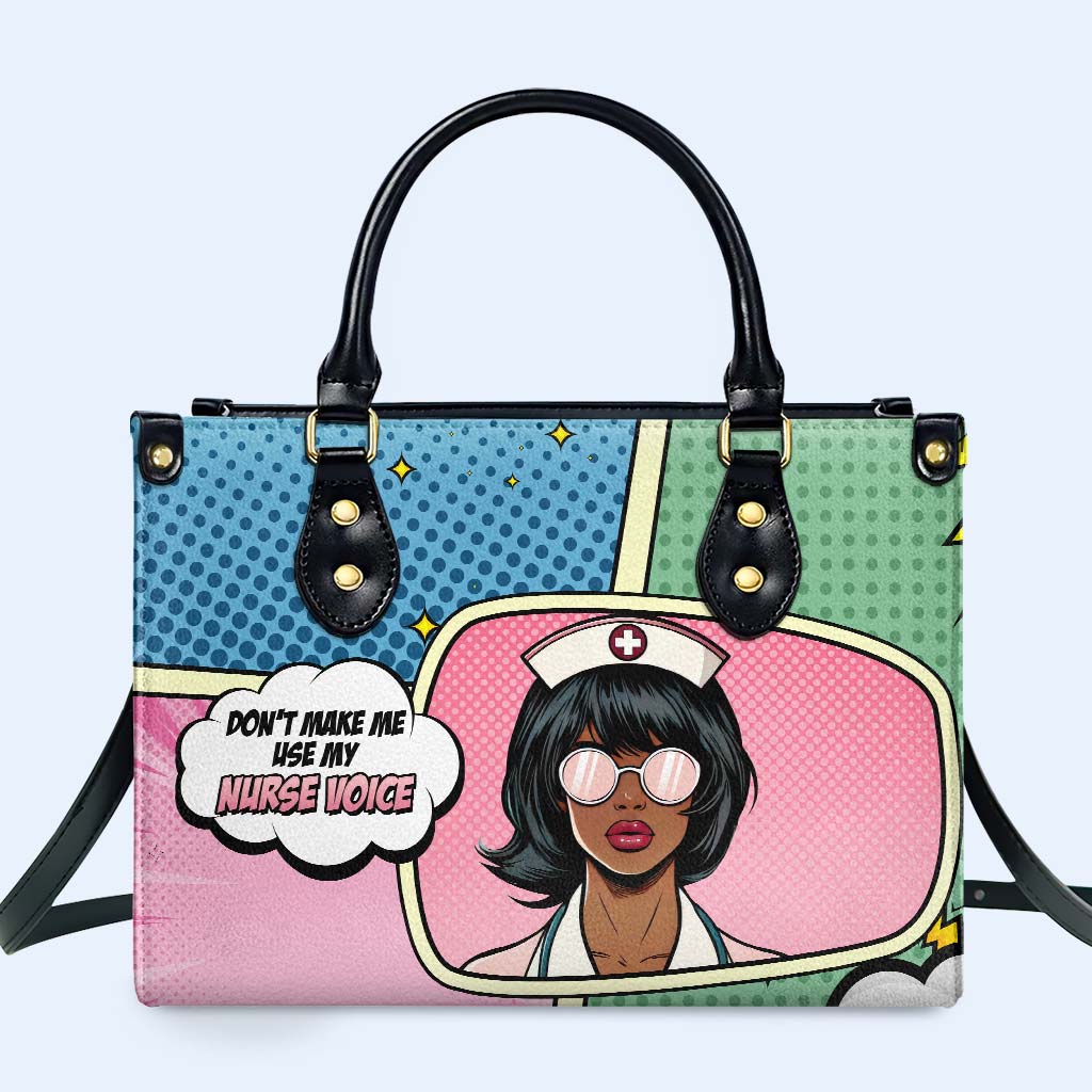 Don't Make Me Use My Nurse Voice Personalized Custom Leather Handbag - Image 2