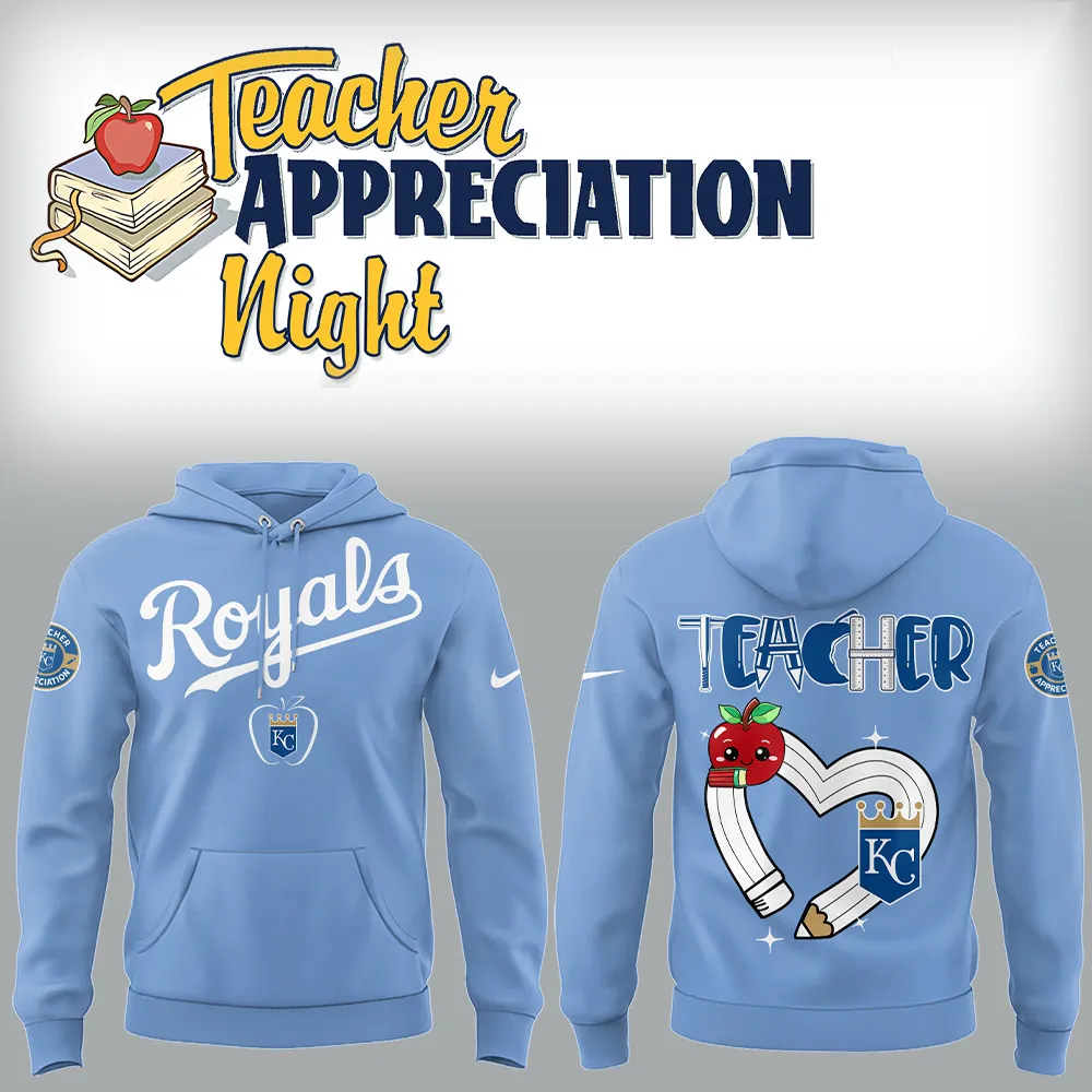 Kansas City Royals x Teacher Appreciation Night Hoodie Unique Baseball Gifts - Image 2