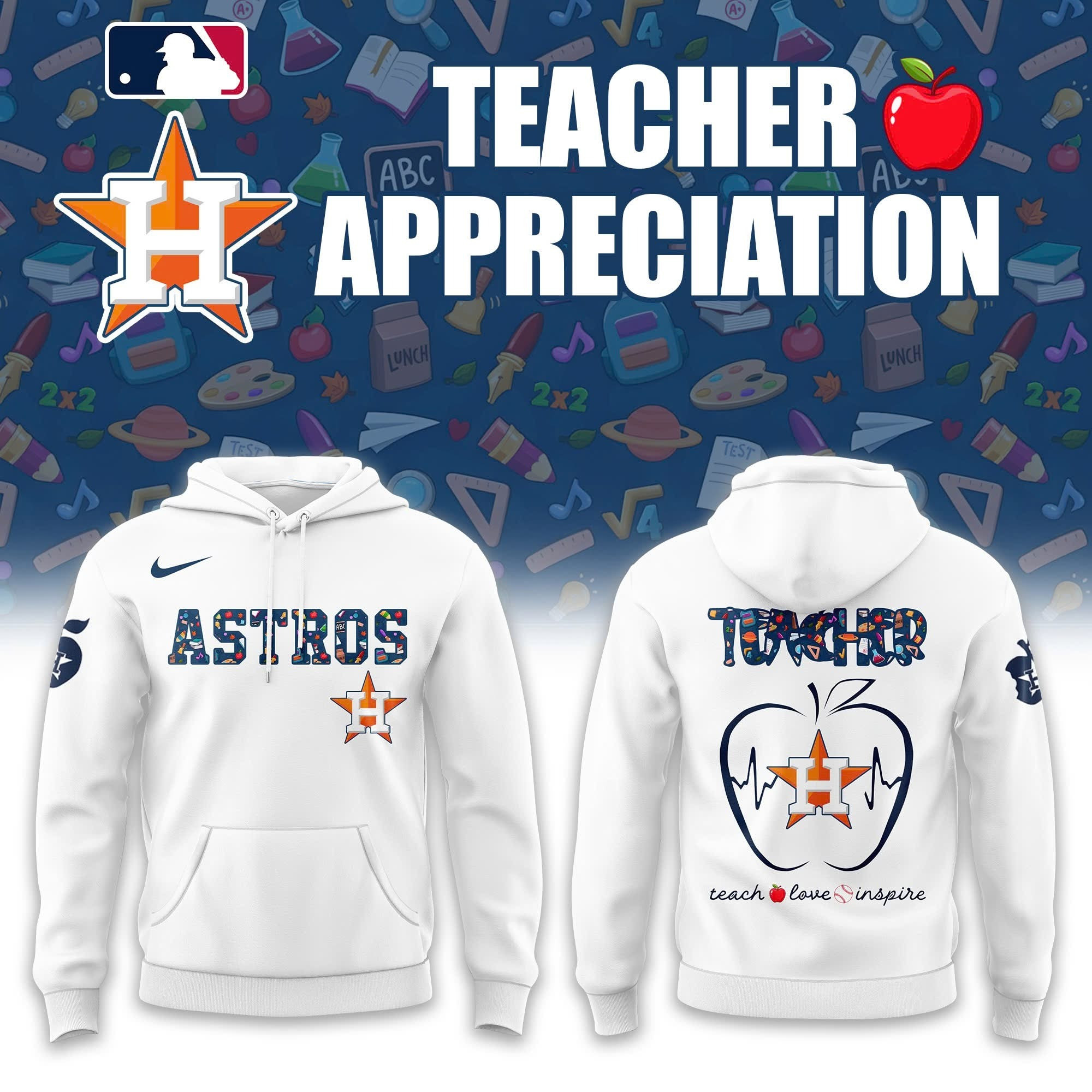 Houston Astros x Teacher Appreciation Night Hoodie Teach Love Inspire Best Astros Fan Gifts - Image 2