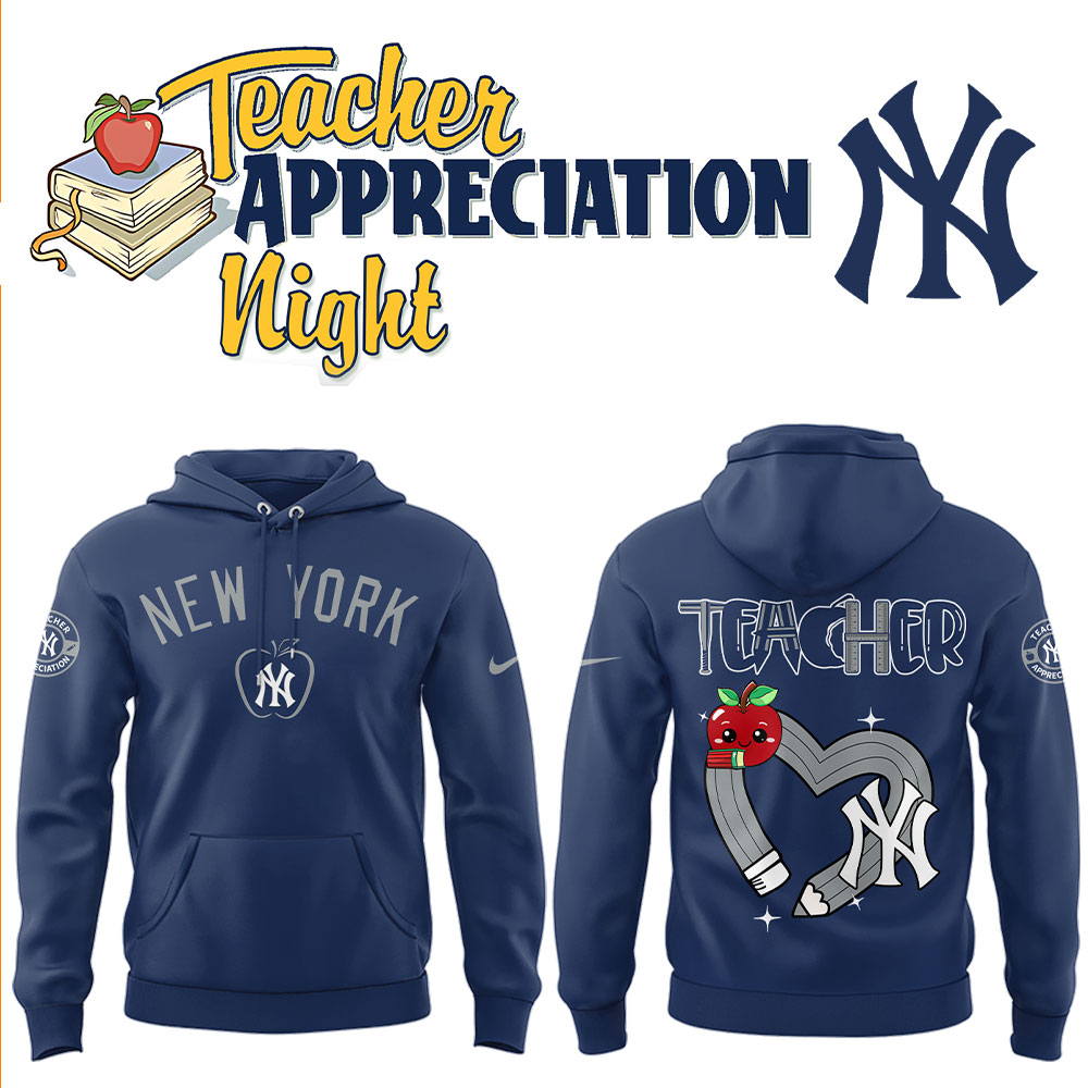 New York Yankees x Teacher Appreciation Night Hoodie Gifts For Baseball Fans - Image 2