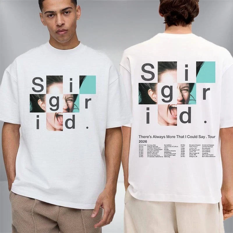Sigrid ThereS Always More That I Could Say Tour 2026 Schedule Cities Shirt