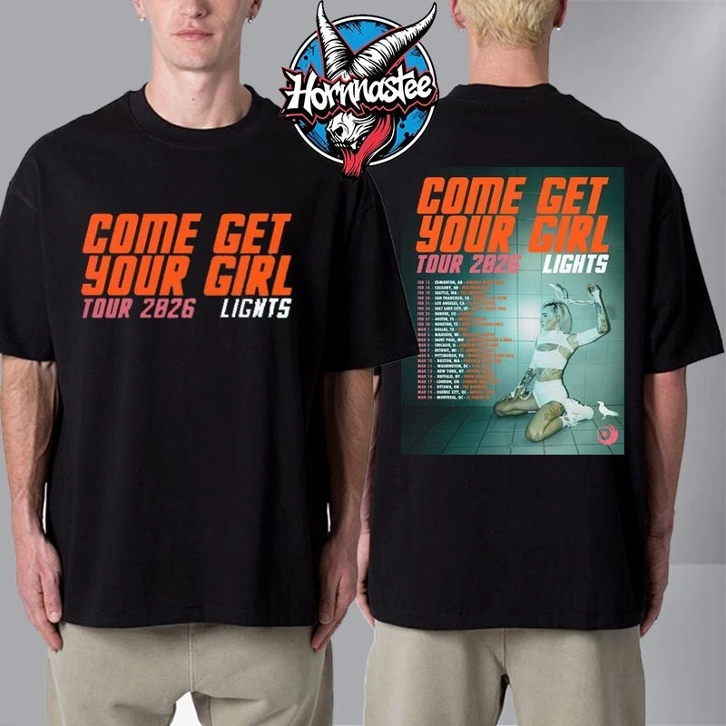 Lights Come Get Your Girl Tour 2026 Schedule Tour Dates Shirt
