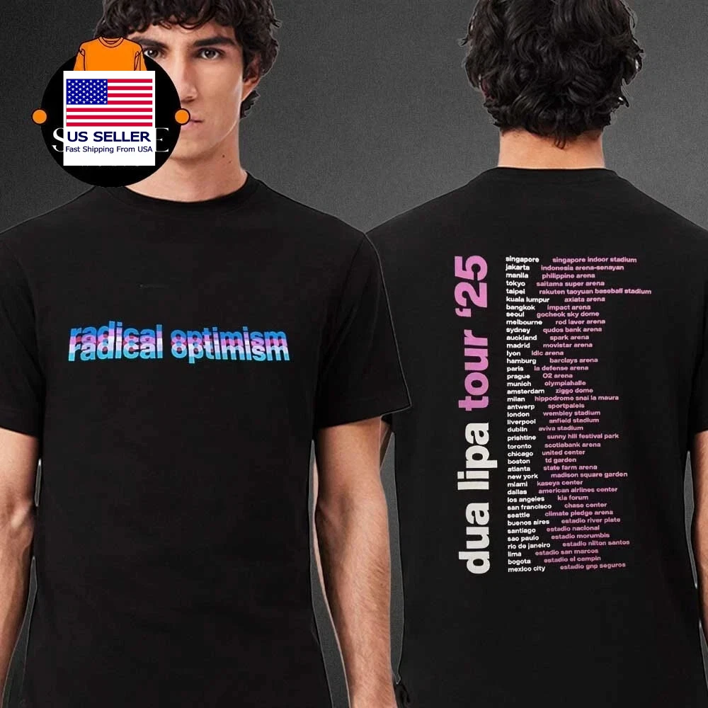 Dua Lipa Radical Optimism Tour Dates 2025 Two Sided Unisex Shirt