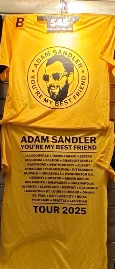 Adam Sandler You'Re My Best Friend Tour 2025 Shirt
