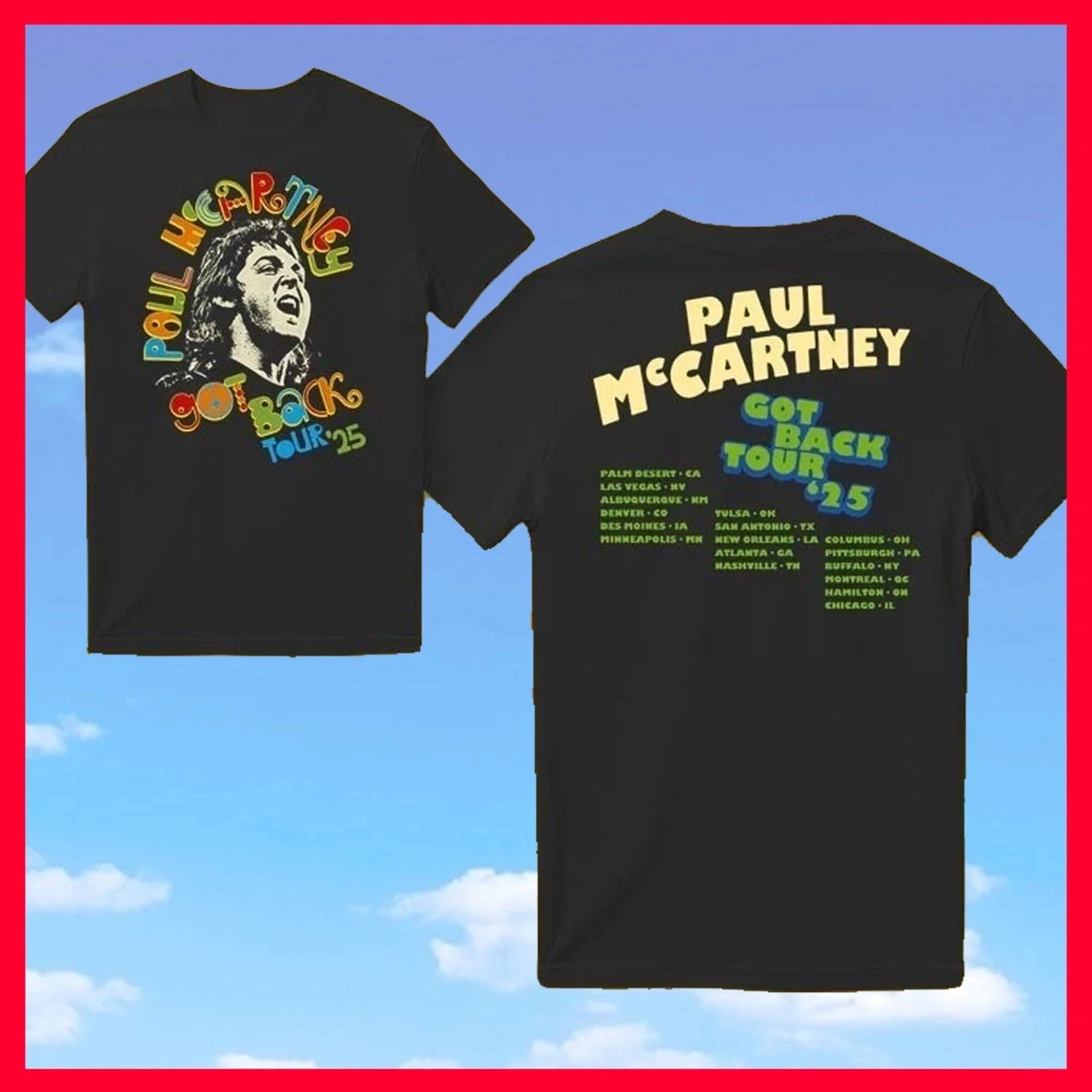 Paul Mccartney Got Back Tour 2025 Shirt