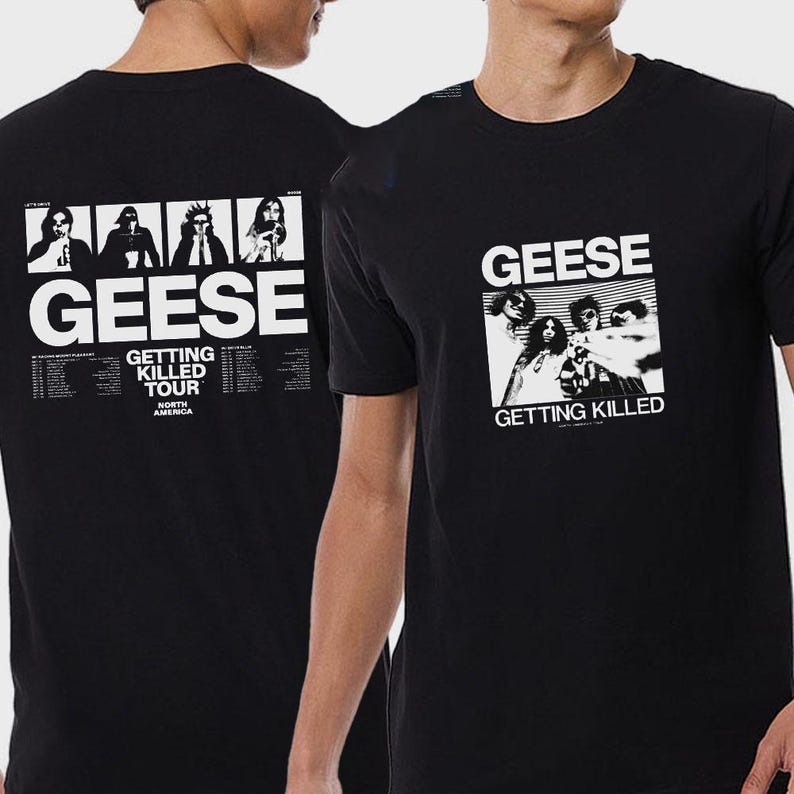 Geese Getting Killed Tour 2025 North America Two Sided Shirt