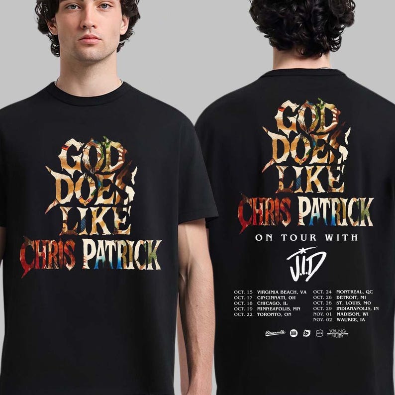 Chris Patrick God Does Like Chris Patrick On Tour With Jid 2025 Shirt
