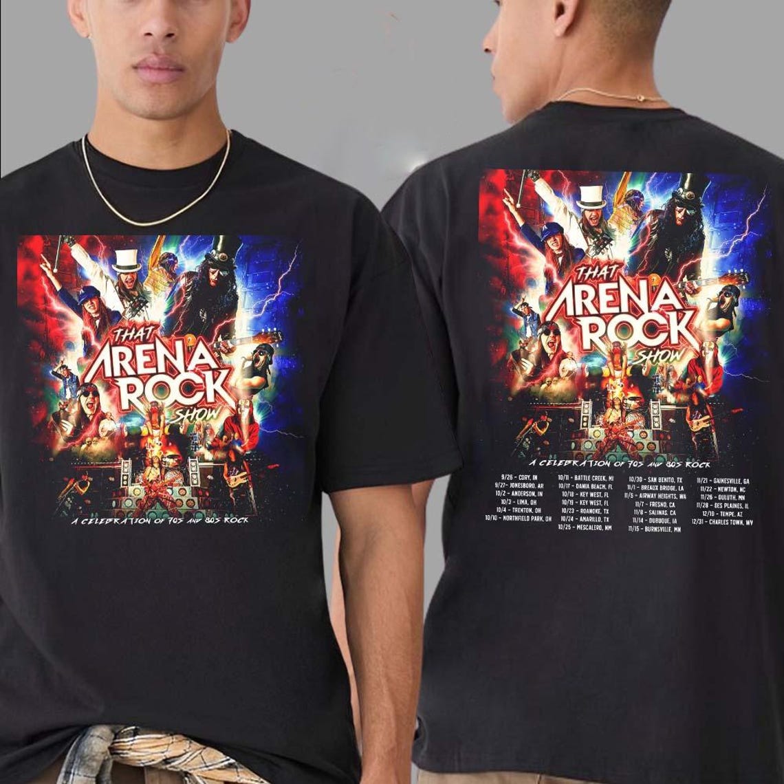 That Arena Rock Show A Celebration Of 70S And 80S Rock Tour 2025 Dates List Two Sided Print Unisex Shirt
