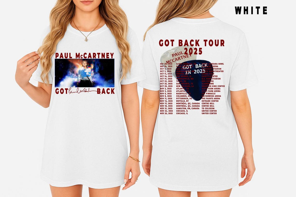 Paul Mccartney Got Back Tour 2025 T?Shirt  White Unisex Concert Dates Shirt