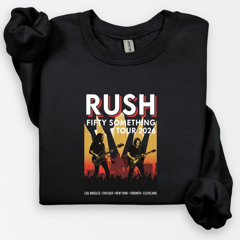 Rush Tour 2026 Sweatshirt - Fifty Something Reunion Pullover