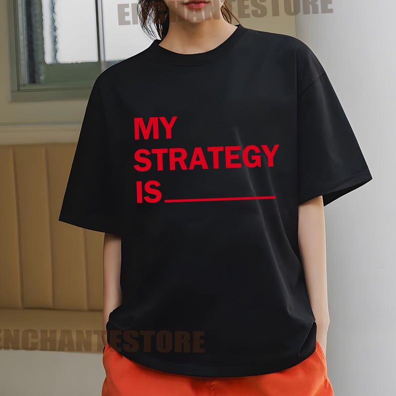 My Strategy Is Retro Twice Strategy Sweatshirt