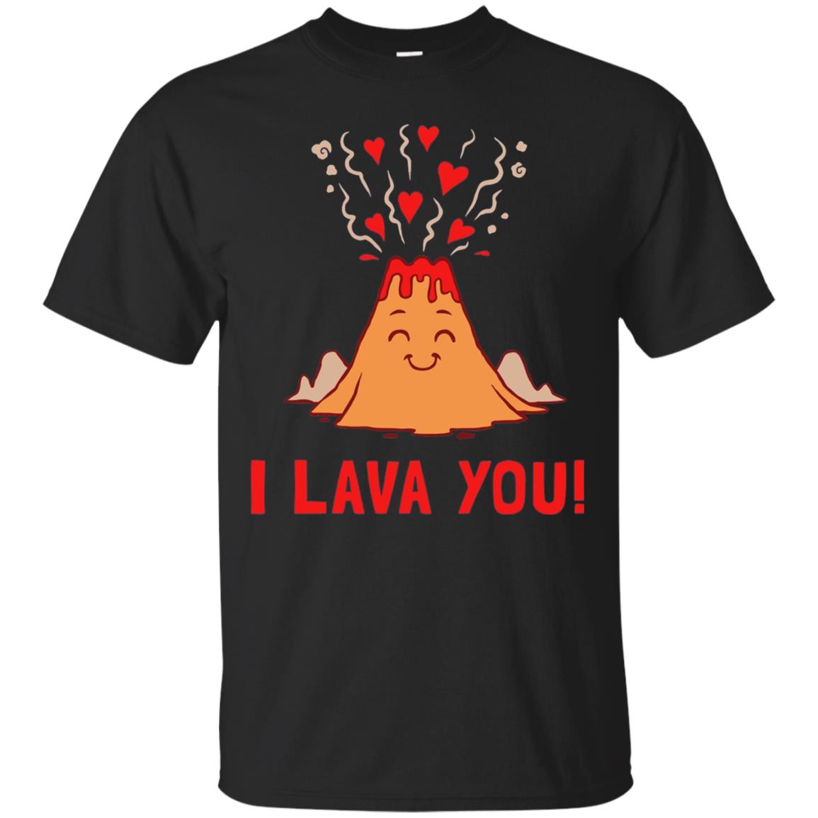 Funny Volcano Valentines Love I Lava You T-Shirt 