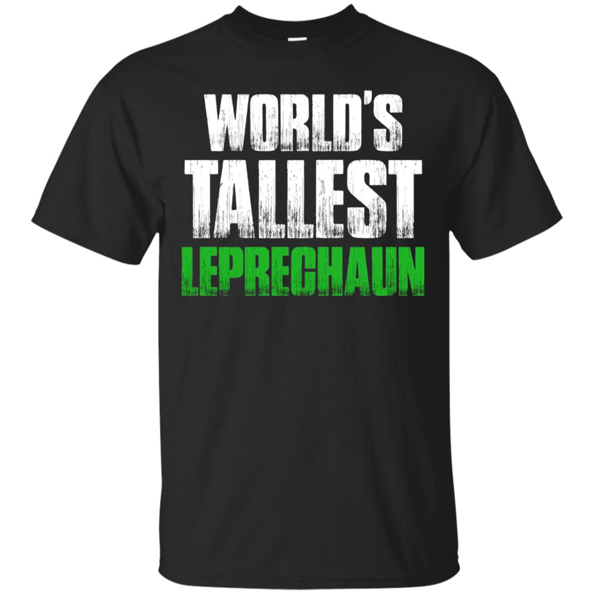 St Patricks Day Worlds Tallest Leprechaun T-Shirt