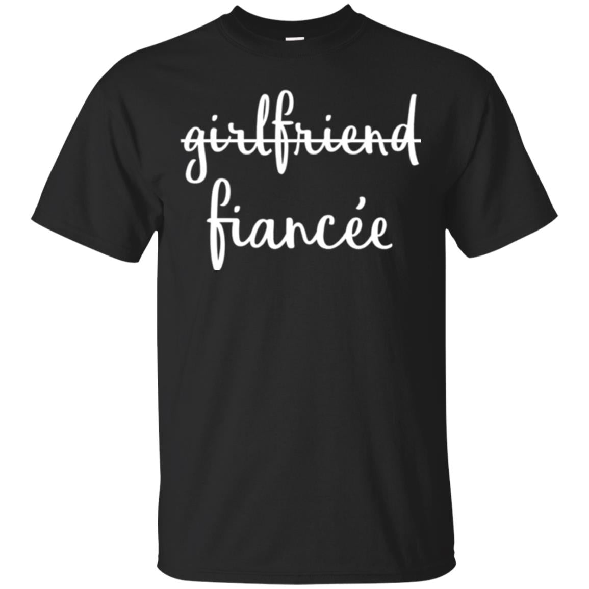 Fiance Engagement Party Girlfriend Fiancee T-Shirt