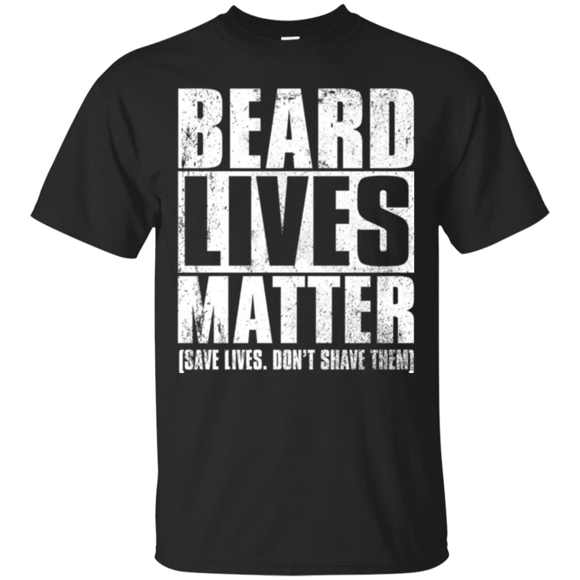 Beared Men Beared Lives Matter T-Shirt