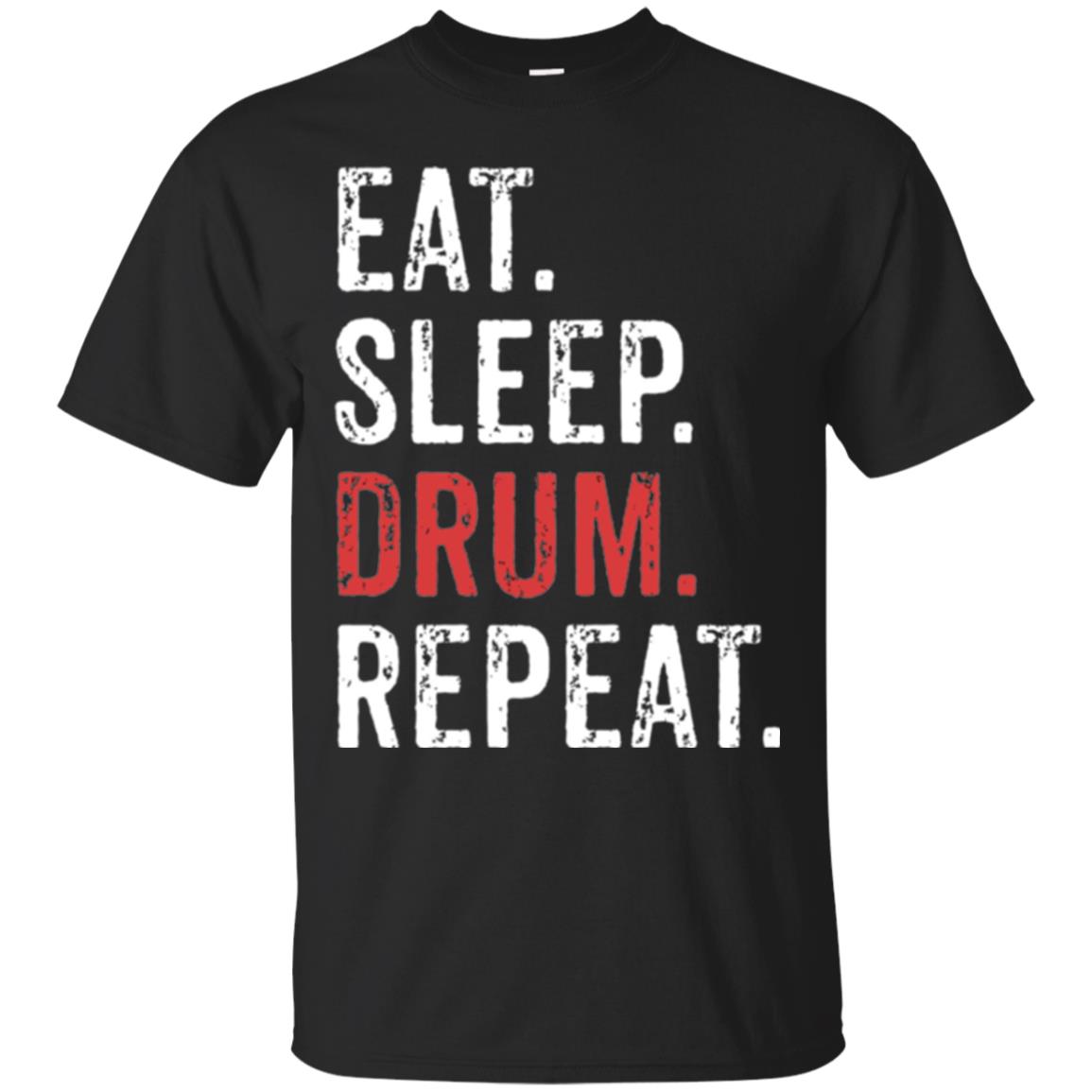 Drummer Eat Sleep Drum Repeat T-Shirt
