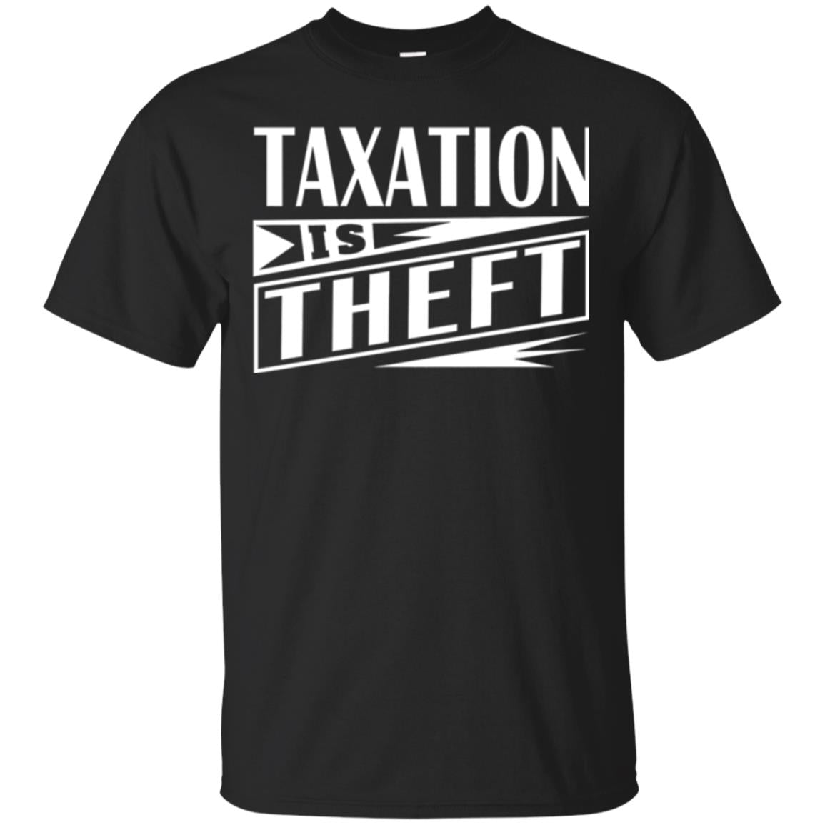 Taxation Is Theft Libertarian Anarchist T-Shirt 