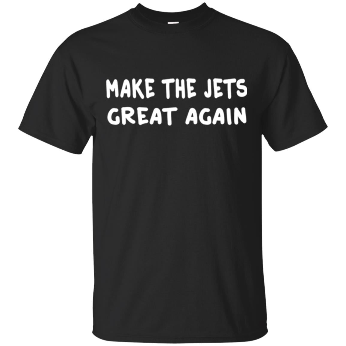 Make The Jets Great Again Gift New York Football Fan T-Shirt