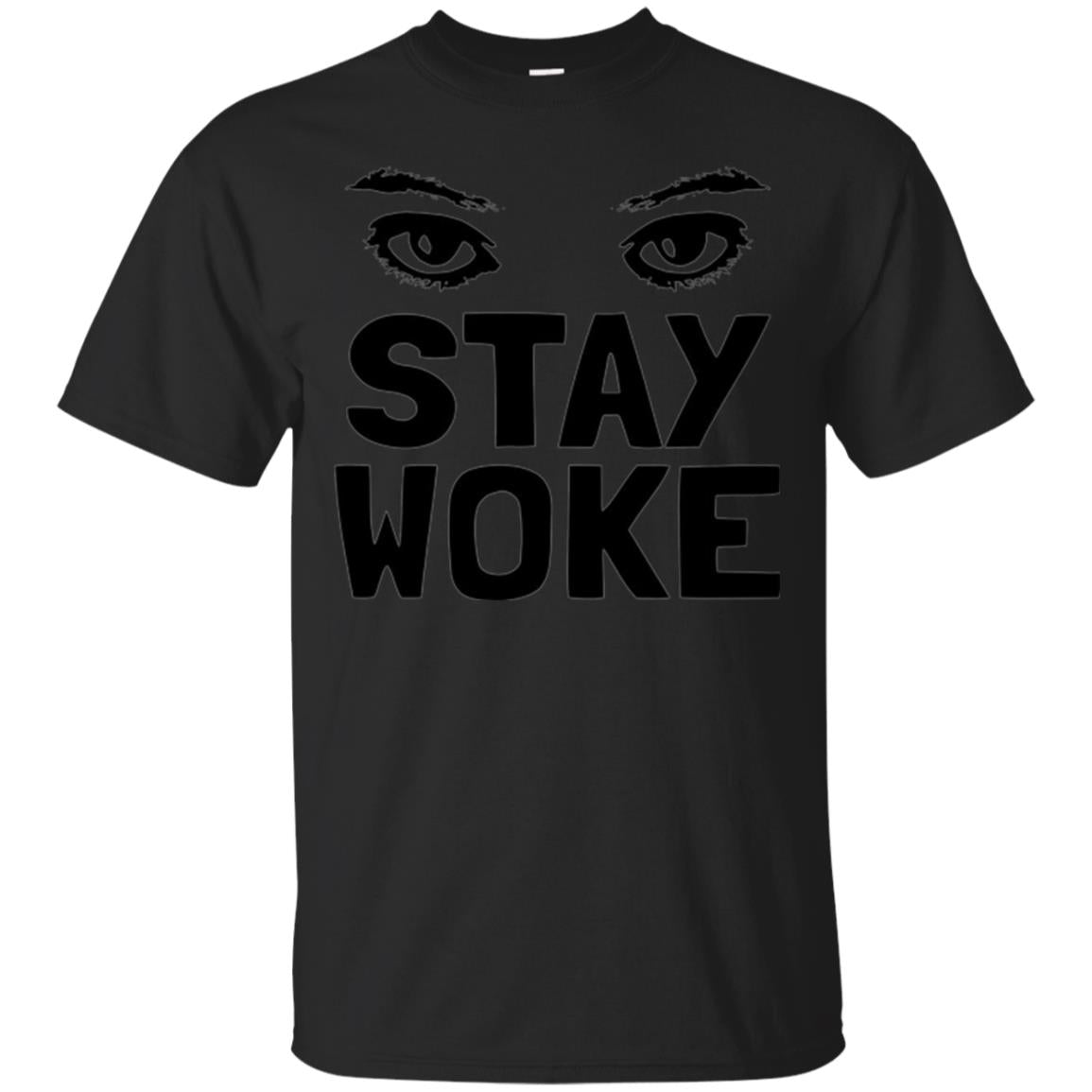 Stay Woke With Eyes Womens Rights T-Shirt
